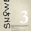 SNOWE 3 Film Festival